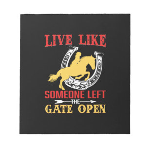 Equestrian Gift Live Like Someone Left Notitieblok