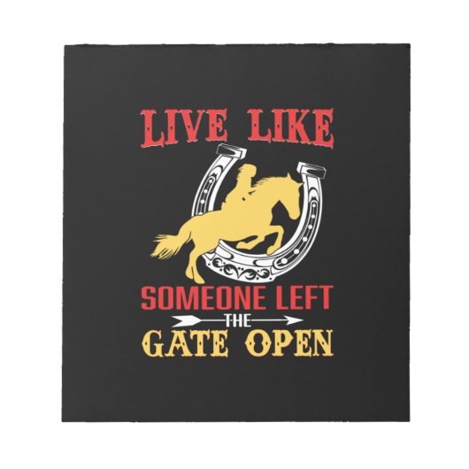Equestrian Gift Live Like Someone Left Notitieblok (Voorkant)