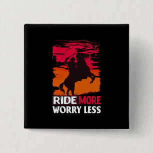 Equestrian Gift Meer ongerustheid wegrijpen Vierkante Button 5,1 Cm