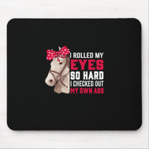 Equestrian Gift Mijn ogen zo hard rollen Muismat