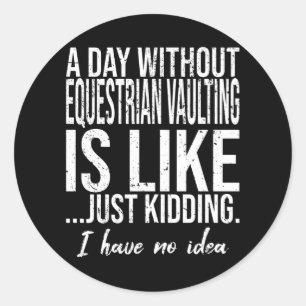 Equestrian Vaulting grappig cadeauidee Ronde Sticker