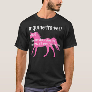 Equine Introvert Gift Grappige Paard Liefhebber T-shirt