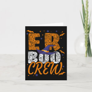 Er Boo Crew Halloween Er Tech Emergency Technician Kaart