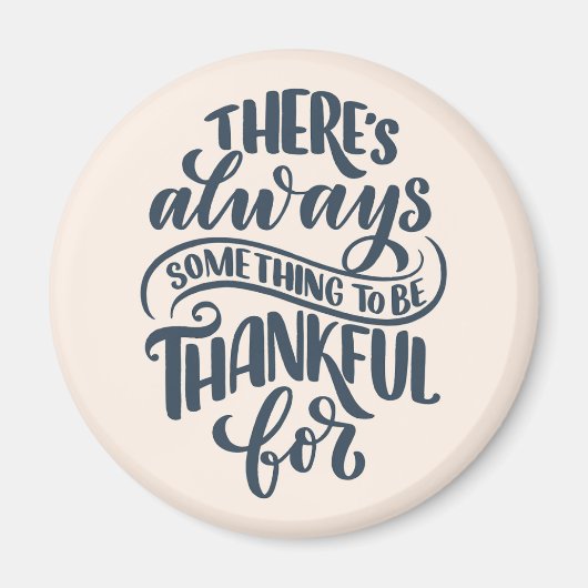 Er is altijd iets om dankbaar te zijn voor magneet (Voorkant)