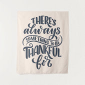 Er is altijd iets om dankbaar te zijn voor wandkleed (Voorkant)