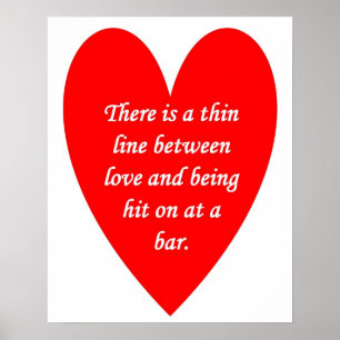 er is een dunne lijn tussen liefde en poster