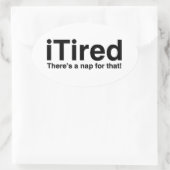 Er is een dutje voor. ovale sticker (Tas)