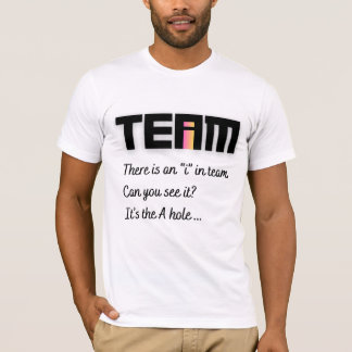 Er is een ik in team grappig t-shirt