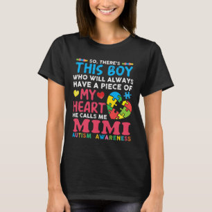 Er is een jongen die hij me Mimi Autism Awareness  T-shirt