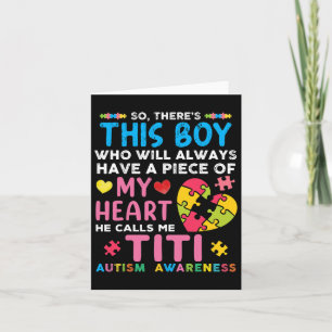 Er is een jongen die hij me Titi Autism Awareness  Kaart