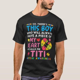 Er is een jongen die hij me Titi Autism Awareness T-shirt