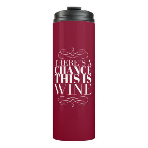 Er is een kans dat dit wijn is thermosbeker