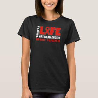 Er is een leven na diagnose hiv-bewustzijn t-shirt