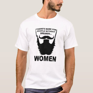 Er is een naam voor mensen zonder geld t-shirt