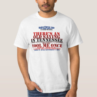 "Er is een oud Gezegde" T-shirt