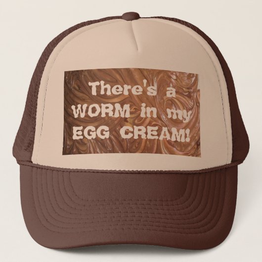 Er is een WORM in mijn EGG CREAM! Trucker Pet (Voorkant)