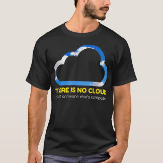 Er is geen cloud codering cadeau voor een programm t-shirt