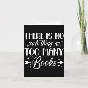 Er is geen dergelijk ding als te veel boeken ontwe kaart