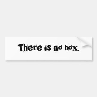 Er is geen doos. bumpersticker