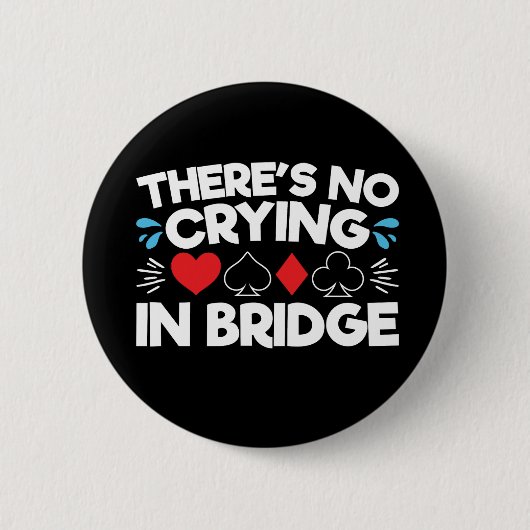 Er is geen drogen in Bridge Ronde Button 5,7 Cm (Voorkant)
