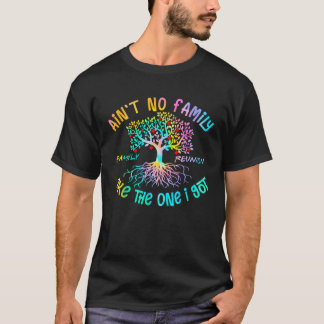 Er is geen familie zoals de familie die ik heb Ove T-shirt