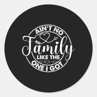 Er is geen familie zoals die ik kreeg familiereüni ronde sticker