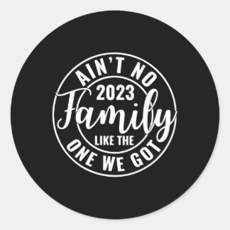 Er is geen familie zoals die we hebben familiereün ronde sticker