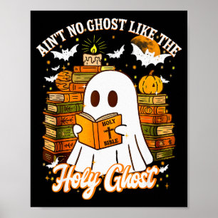 Er Is Geen Geest Als De Heilige Geest Grappig Chri Poster