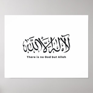 Er is geen God behalve Allah   Poster voor kalligr