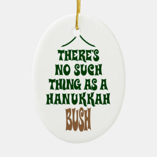 Er is geen Hanukkah-Struik Keramisch Ornament