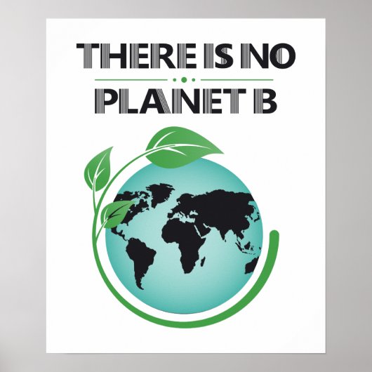 Er is geen milieu-bewustzijn van Planet B Poster (Voorkant)