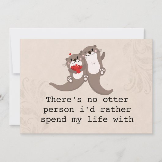 "Er is geen Otter Persoon" jubileum/Valentijnsdag Feestdagenkaart (Voorkant)