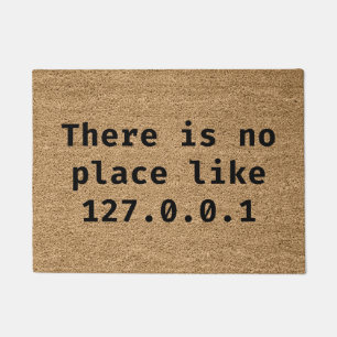 Er is geen plaats zoals 127.0.0.1 deurmat