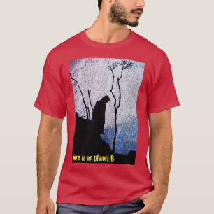 er is geen planeet b 3 t-shirt