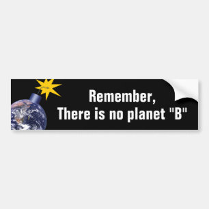 Er is geen planeet B - bestrijding van de klimaatv Bumpersticker