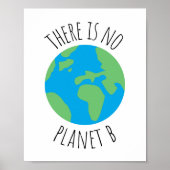 Er is geen planeet B, denk groen, planeet, klimaat Poster (Voorkant)