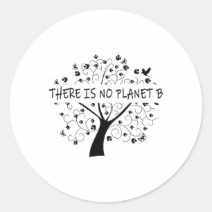 Er is geen planeet B Earth Day 1 Ronde Sticker