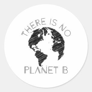 Er is geen planeet B tegen de opwarming van de aar Ronde Sticker