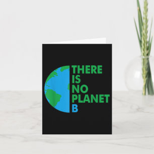 Er is geen Planet B Earth Day-milieuprotest Kaart