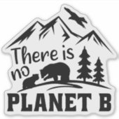 Er is geen planet B, Vegan Activism Sticker (Voorkant)