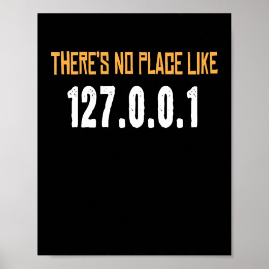 Er is geen plek zoals Computer Scientist Hacker Poster (Voorkant)