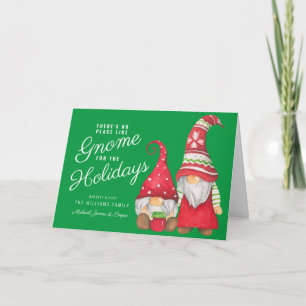 Er is geen plek zoals Gnome voor de Feestdagen Kaart