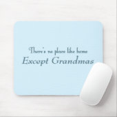 Er is geen plek zoals thuis muismat (Met muis)