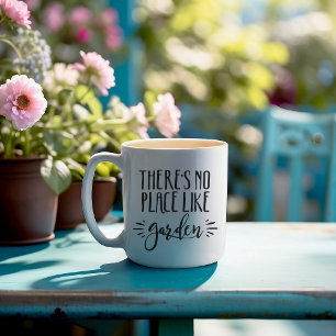 Er is geen plek zoals tuin koffiemok