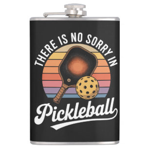 Er Is Geen Sorry Bij Pickleball Heupfles