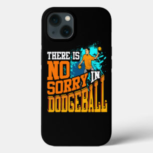 Er is geen spijt in Dodgeball iPhone 13 Hoesje