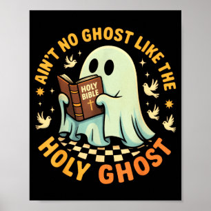 Er is geen spook zoals de Heilige Geest Leuke gelo Poster