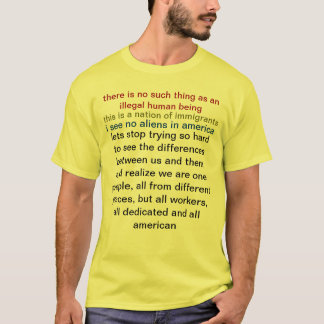 er is geen sprake van een illegale mens t-shirt