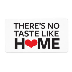 Er is geen Taste zoals thuis Etiket