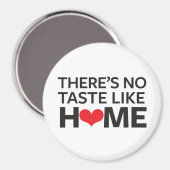 Er is geen Taste zoals thuis Magneet (Voorkant / Achterkant)